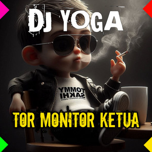 TOR MONITOR KETUA