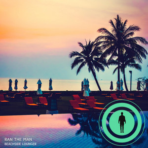 Beachside Lounger by Ran the Man