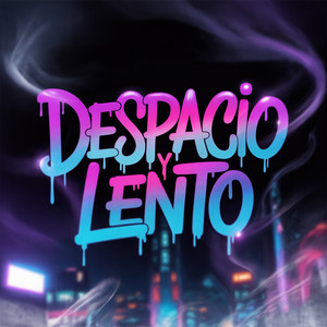 despacio y lento by El Kozzy
