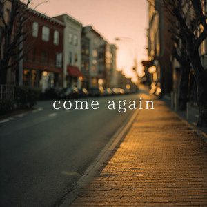 come again by Micah Blue