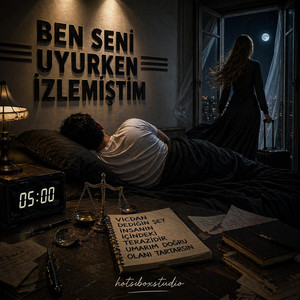 HOTSBOX Studio - Ben seni uyurken izlemiştim.