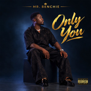Only You by Mr. Benchie