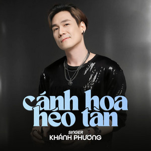 Khánh Phương - Cánh Hoa Héo Tàn (Remix)