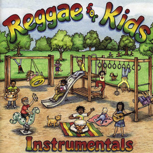 【J19368】Reggae for Kids Instrumentals Reggae For Kids Instrumental - Compilation by Various Artists