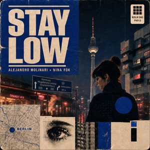 Alejandro Molinari — Stay Low (2026)