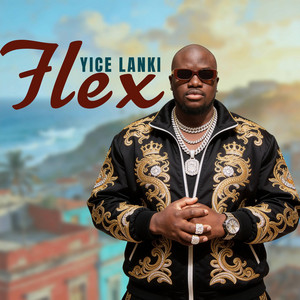 FLEX by Yice Lanki