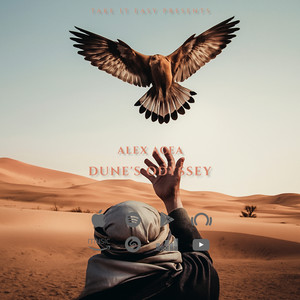 Dune's Odyssey by ALEX ACEA