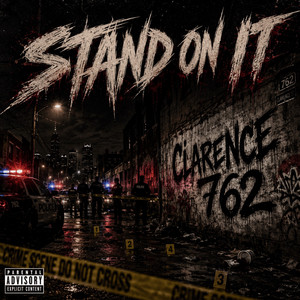 Stand On It by Clarence 762, SlowKreepin, svjc