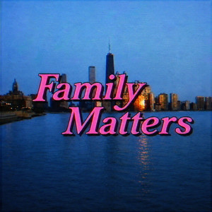 FAMILY MATTERS by Vennisay
