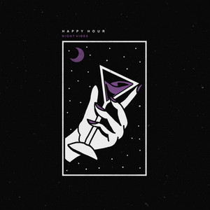 Night Vibe$ by Happy Hour