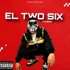 El Two Six El Makabelic by Obei Figueroa, Bones On The Beat