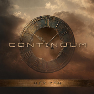 Hey You by CONTINUUM