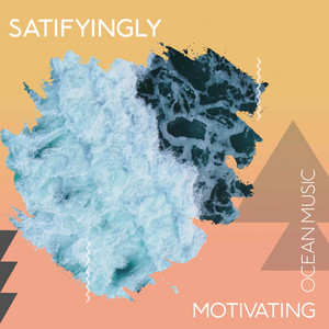 Satifyingly Motivating Ocean Music album