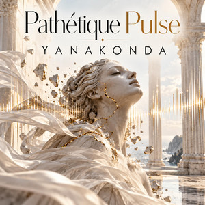 Pathetique Pulse by Yanakonda