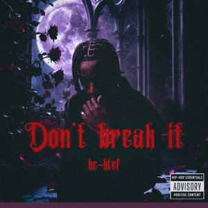 Dont break it by Kcklef
