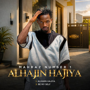 Mahraz Number 1 - Be Myself