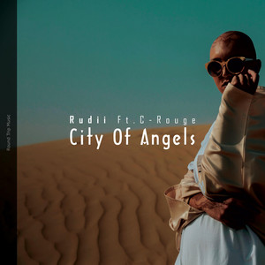 City Of Angels by Rudii, C-Rouge