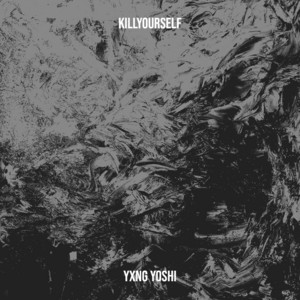 Yxng Yoshi — Killyourself