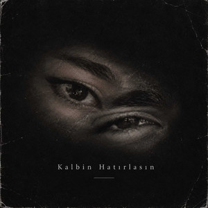 Kalbin Hatırlasın by Sirflow