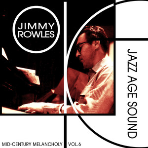 Mid-Century Melancholy, Vol. 6 - Jazz Age Sound