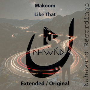 Like That - Original Mix by Makoom