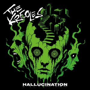 Hallucination by The Kreoles