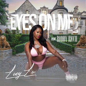 Eyes on Me by Lucy Lu, Roddy Ricch
