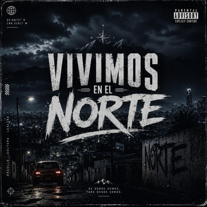 Vivimos En El Norte by Shadow miusic