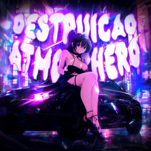 DESTRUICAO ATMOSPHERO by RXDXVIL