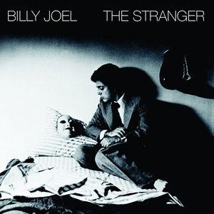 The Stranger - Album by Billy Joel | Spotify