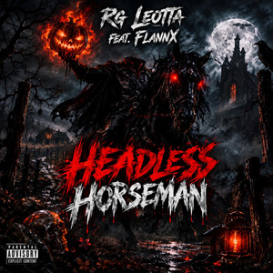 HEADLESS HORSEMAN by RG Leotta, FlannX