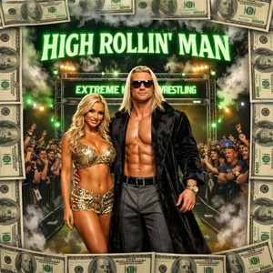 HIGH ROLLIN' MAN