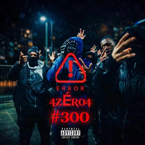 300 by 4ZÉR04