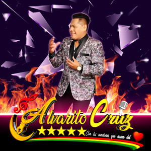 Alvarito Cruz - Amor y Pasión 3 (feat. Claret Reyna)