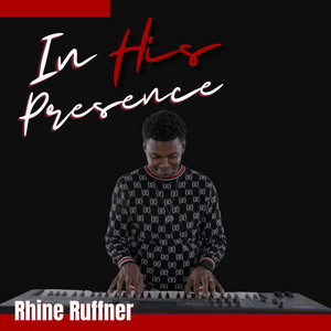 Rhine Ruffner - Intense Worship