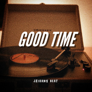 GOOD TIME