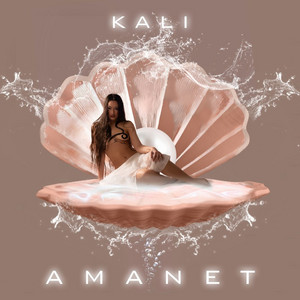 Kali - Amanet