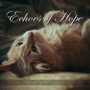 Echoes of Hope - Radio Edit by Omar G2