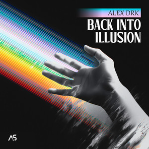 BACK INTO ILLUSION - Intro Mix by ALEX DRK