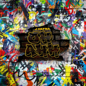 JHefna - Oh Ahh