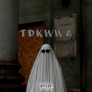 TDKWWA by Derick