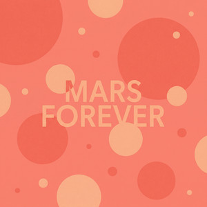 Mars Forever by Zayan Kade