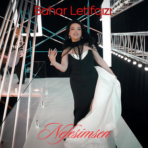 Bahar Letifqizi - Nefesimsen