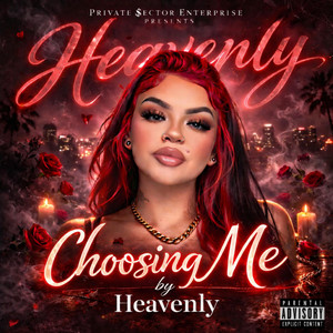 Choosing Me by Heavenly