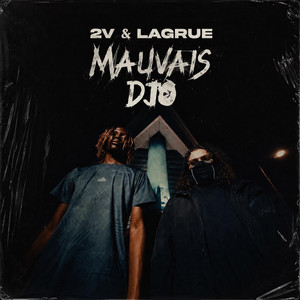 Mauvais Djo by 2V & Lagrue