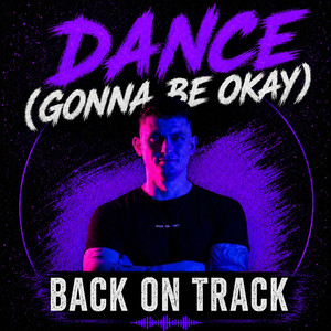 Dance (Gonna be okay) - Uptempo edit by Back on Track