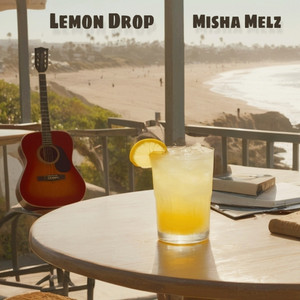 Lemon Drop by Misha Melz