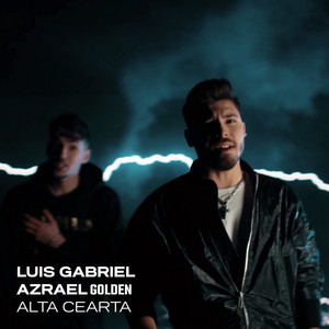 Luis Gabriel & Azrael Golden - Alta Cearta