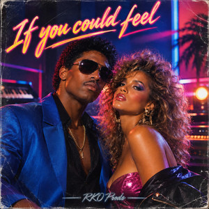 If You Could Feel by RKO prods