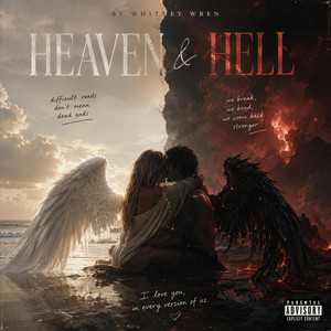 HEAVEN & HELL by Whitney Wren
